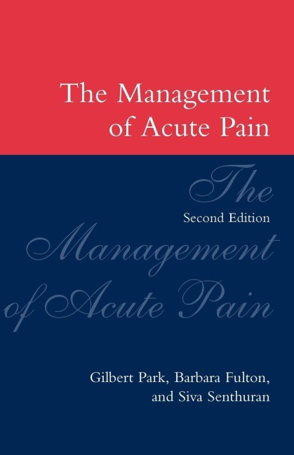 The Management of Acute Pain