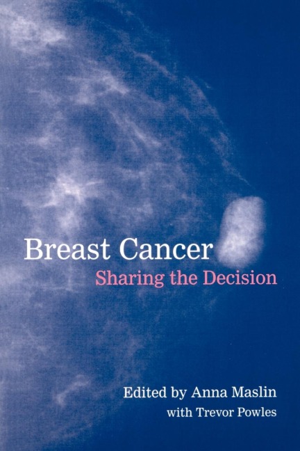 Breast Cancer: Sharing the Decision