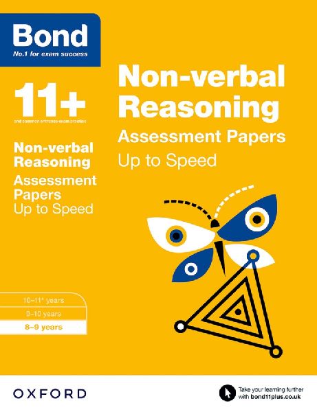 Bond 11+: Non-verbal Reasoning: Up to Speed Papers (for GL Assessment & other 11 plus exams): 8-9 years