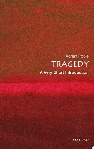 Tragedy: A Very Short Introduction