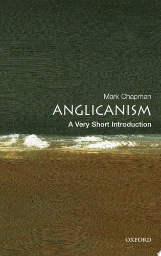 Anglicanism: A Very Short Introduction