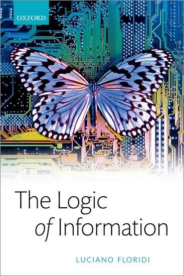 The Logic of Information: A Theory of Philosophy as Conceptual Design