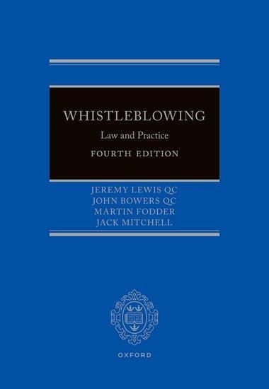 Whistleblowing: Law and Practice