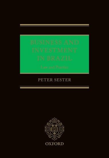 Business and Investment in Brazil: Law and Practice