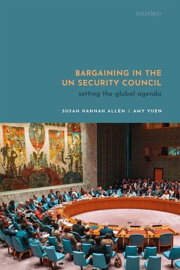 Bargaining in the Un Security Council: Setting the Global Agenda