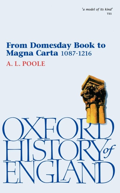 From Domesday Book to Magna Carta 1087-1216