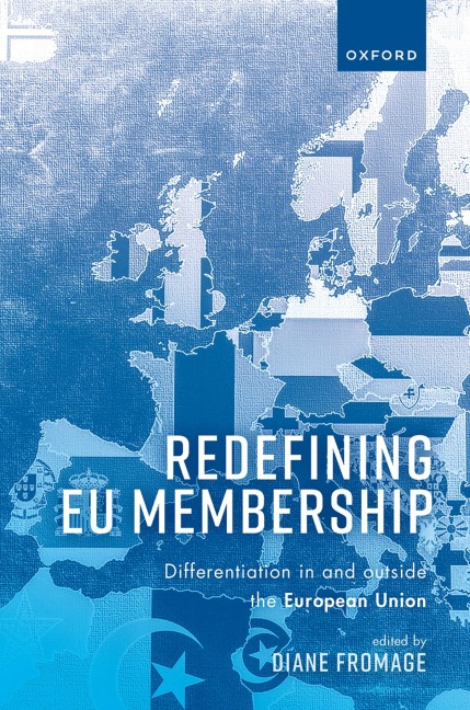 Redefining EU Membership: Differentiation in and Outside the European Union