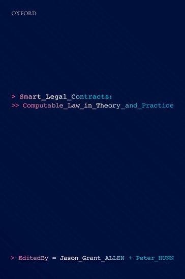 Smart Legal Contracts: Computable Law in Theory and Practice