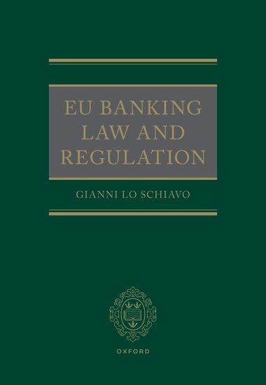 EU Banking Law and Regulation
