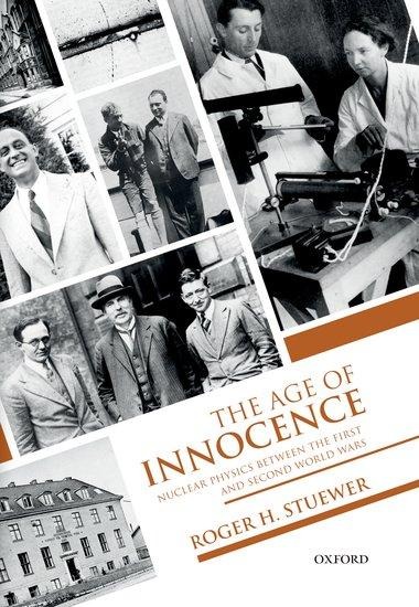 The Age of Innocence: Nuclear Physics Between the First and Second World Wars