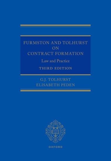 Furmston and Tolhurst on Contract Formation: Law and Practice