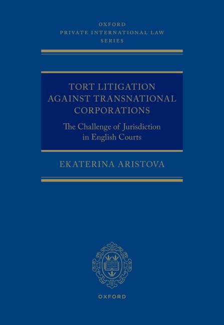 Tort Litigation Against Transnational Corporations: The Challenge of Jurisdiction in English Courts