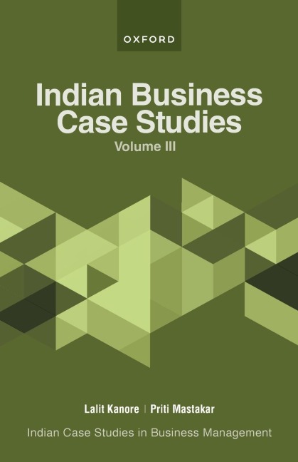 Indian Business Case Studies Volume III
