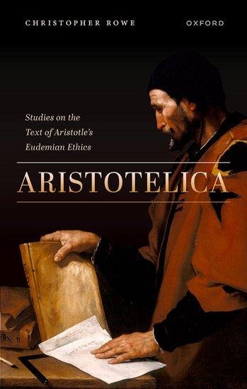 Aristotelica: Studies on the Text of Aristotles Eudemian Ethics
