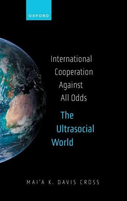 International Cooperation Against All Odds: The Ultrasocial World