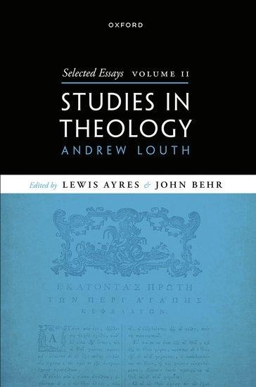 Selected Essays, Volume II: Studies in Theology