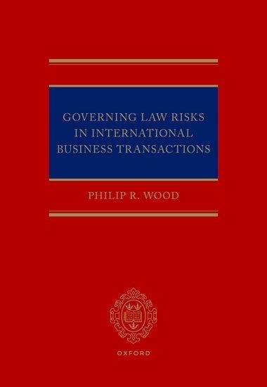 Governing Law Risks in International Business Transactions