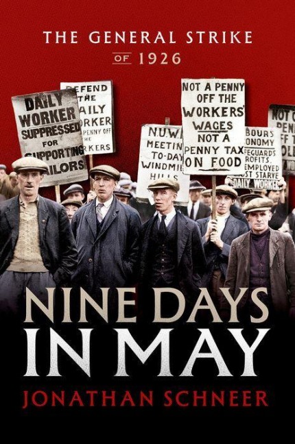 Nine Days in May: The General Strike of 1926