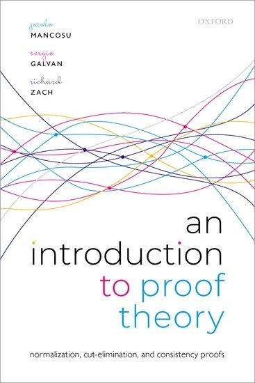 Introduction to Proof Theory: Normalization, Cut-Elimination, and Consistency Proofs