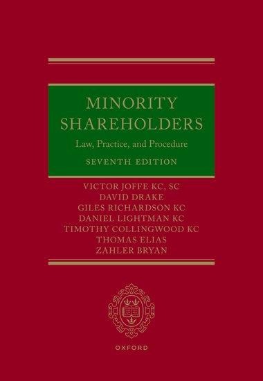 Minority Shareholders: Law, Practice, and Procedure