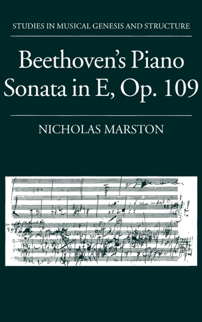 Beethovens Piano Sonata in E, Op. 109