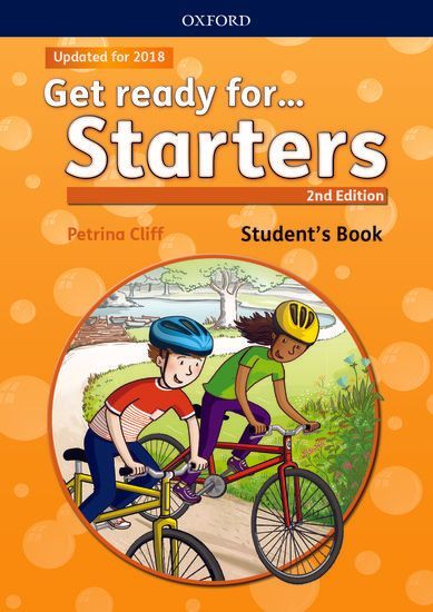 Get ready for... Starters: Student's Book with downloadable audio (2/e): Maximize chances of exam success with Get ready for...Starters, Movers and Flyers!