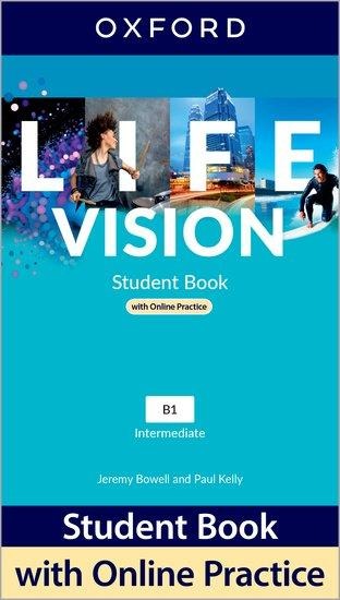 Life Vision: Intermediate: Student Book with Online Practice: Print Student Book and 2 years access to Student Resources.