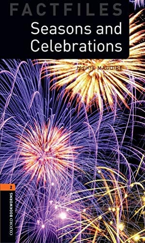 Oxford Bookworms Library: Stage 2: Seasons and Celebrations