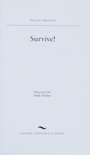 Oxford Bookworms Library: Starter: Survive!