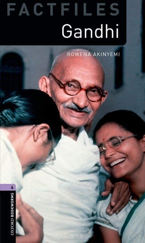 Oxford Bookworms Library: Stage 4: Gandhi