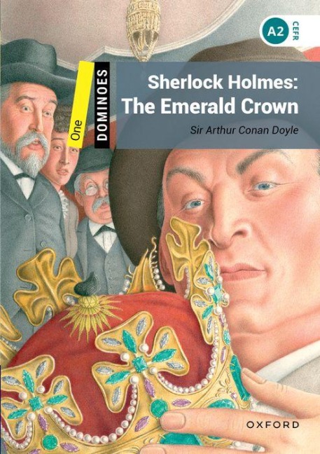Sherlock Holmes: The Emerald Crown: Reader 6. Schuljahr, Stufe 1