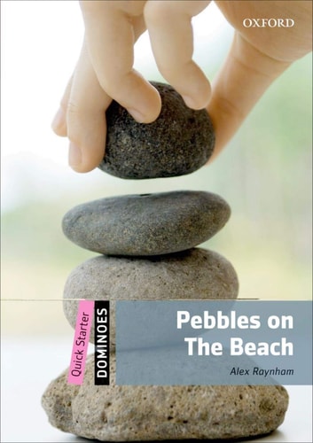 Dominoes: Quick Starter: Pebbles on the Beach