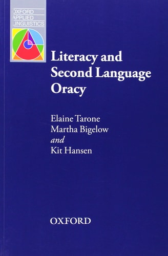 Literacy and Second Language Oracy