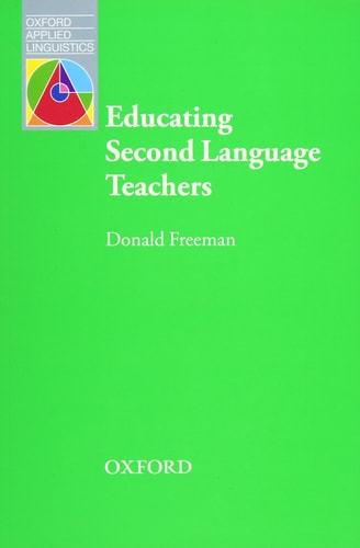 Educating Second Language Teachers The Same Things Done Differently