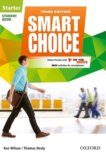 Smart Choice Starter Level Student Book with Online Practice and on the Move: Smart Learning - On the Page and on the Move