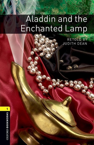 Oxford Bookworms Library: Level 1:: Aladdin and the Enchanted Lamp audio pack (Oxford Bookworms Library)