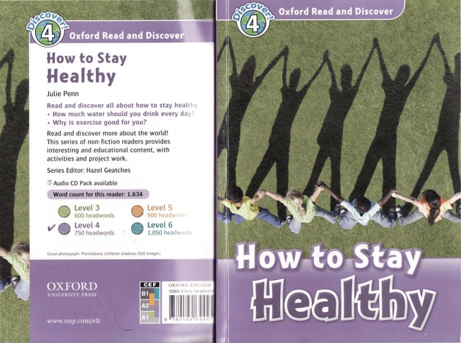 Oxford Read and Discover: Level 4: How to Stay Healthy