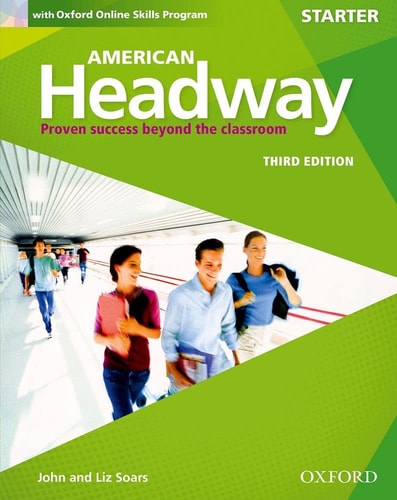 American Headway Third Edition: Level Starter Student Book With Oxford Online Skills Practice Pack