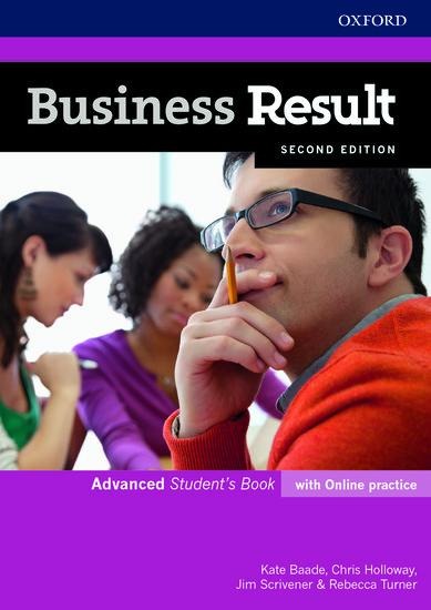 Business Result: Advanced: Student's Book with Online Practice: Business English you can take to work