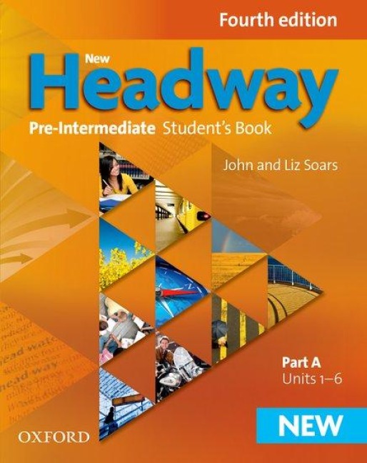 New Headway: Pre-Intermediate: Students Book A