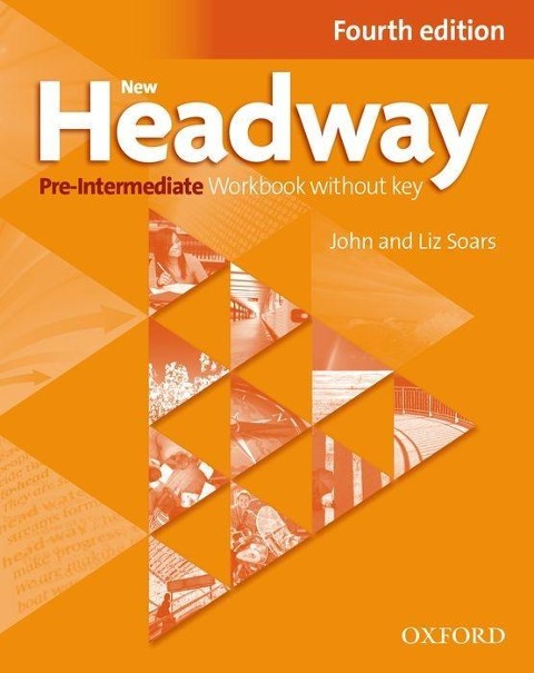New Headway: Pre-Intermediate. Workbook + iChecker without Key: The worlds most trusted English course