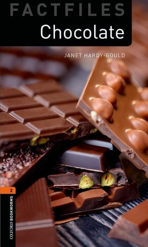 Oxford Bookworms Library: Stage 2: Chocolate