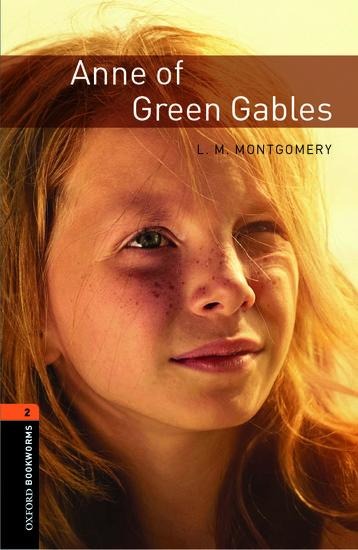 Anne of Green Gables 7. Schuljahr, Stufe 2 - Neubearbeitung: Reader