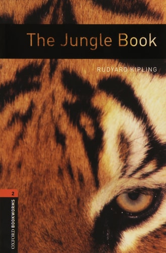 Oxford Bookworms Library: Stage 2: The Jungle Book