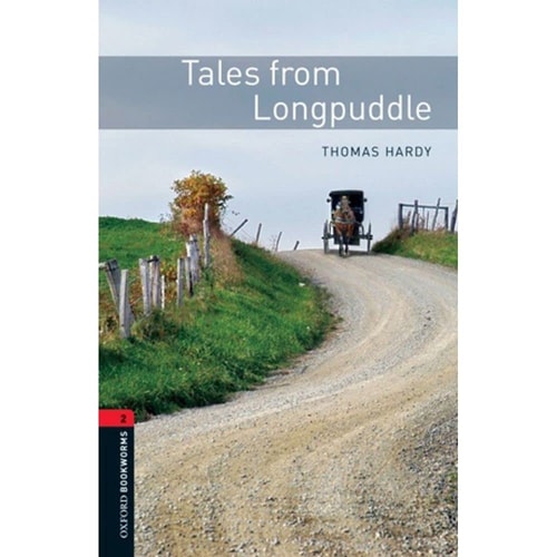 Oxford Bookworms Library: Stage 2: Tales from Longpuddle