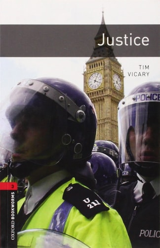 Oxford Bookworms Library: Stage 3: Justice