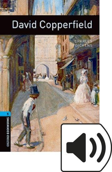 Oxford Bookworms Library: Stage 5: David Copperfield