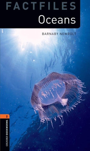 Oxford Bookworms Library: Stage 2: Oceans