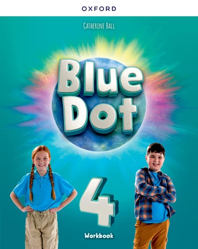 Blue Dot: Level 4: Workbook Level 4 Workbook