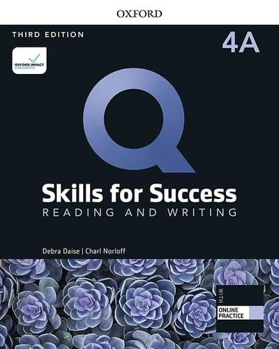 Q: Skills for Success: Level 4: Reading and Writing Split Student Book A with iQ Online Practice (Q: Skills for Success)